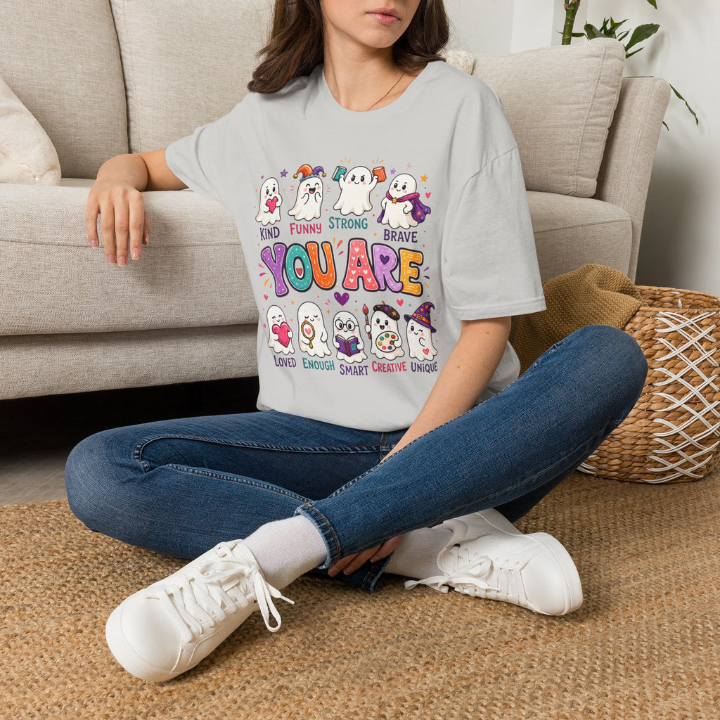 You Are Cute Ghosts T-Shirt — Kind Funny Strong Brave Inspirational Tee