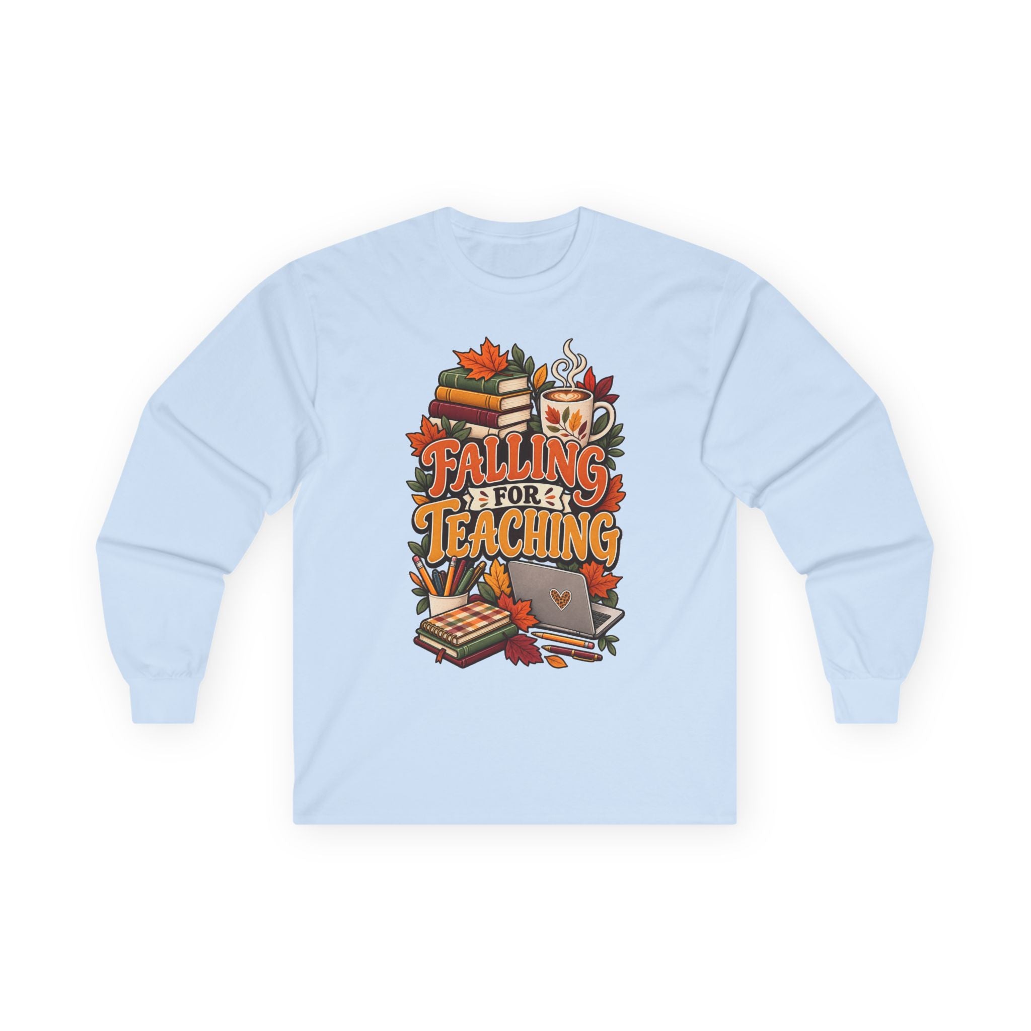 Long Sleeve Tee — "Falling for Teaching" Autumn Teacher Shirt