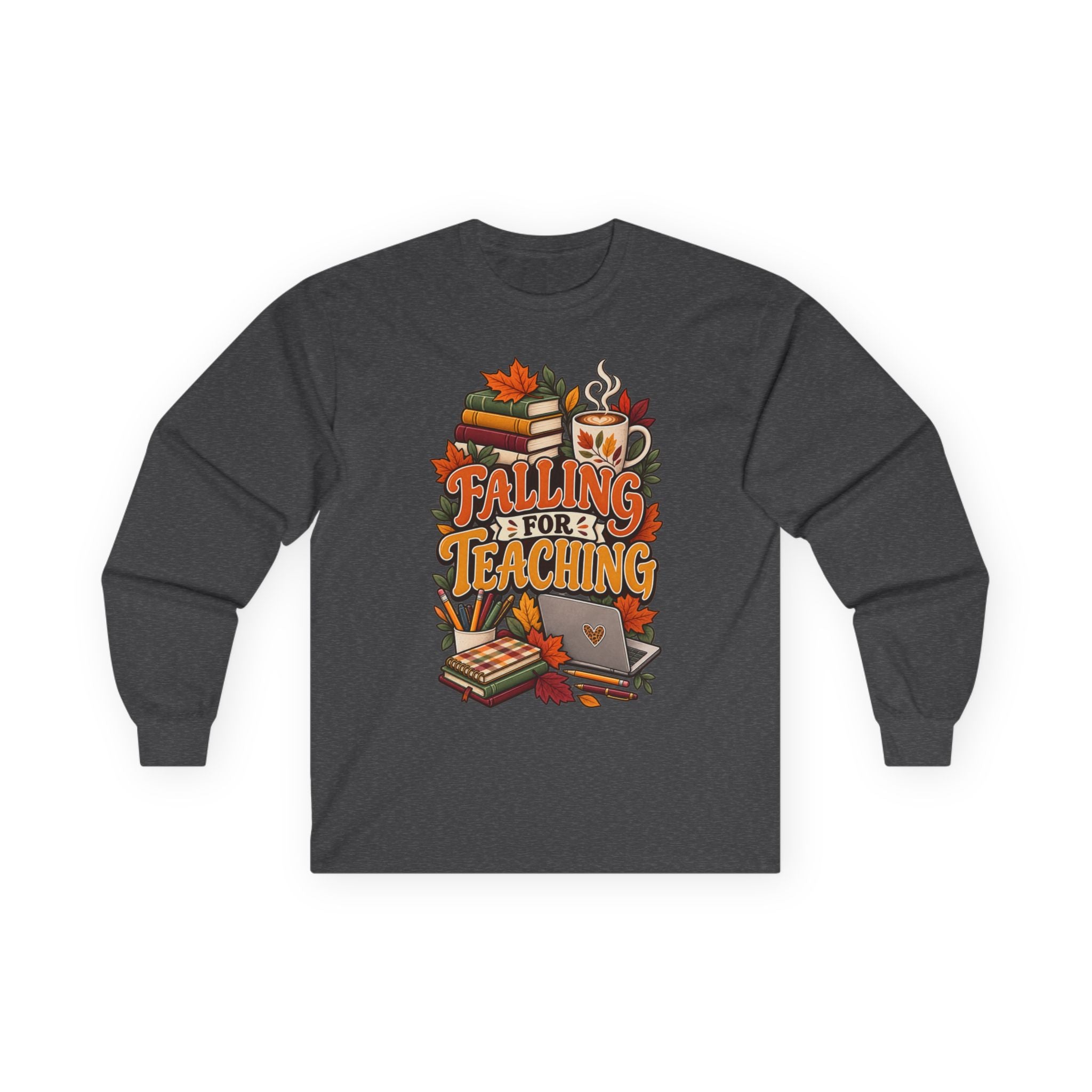 Long Sleeve Tee — "Falling for Teaching" Autumn Teacher Shirt