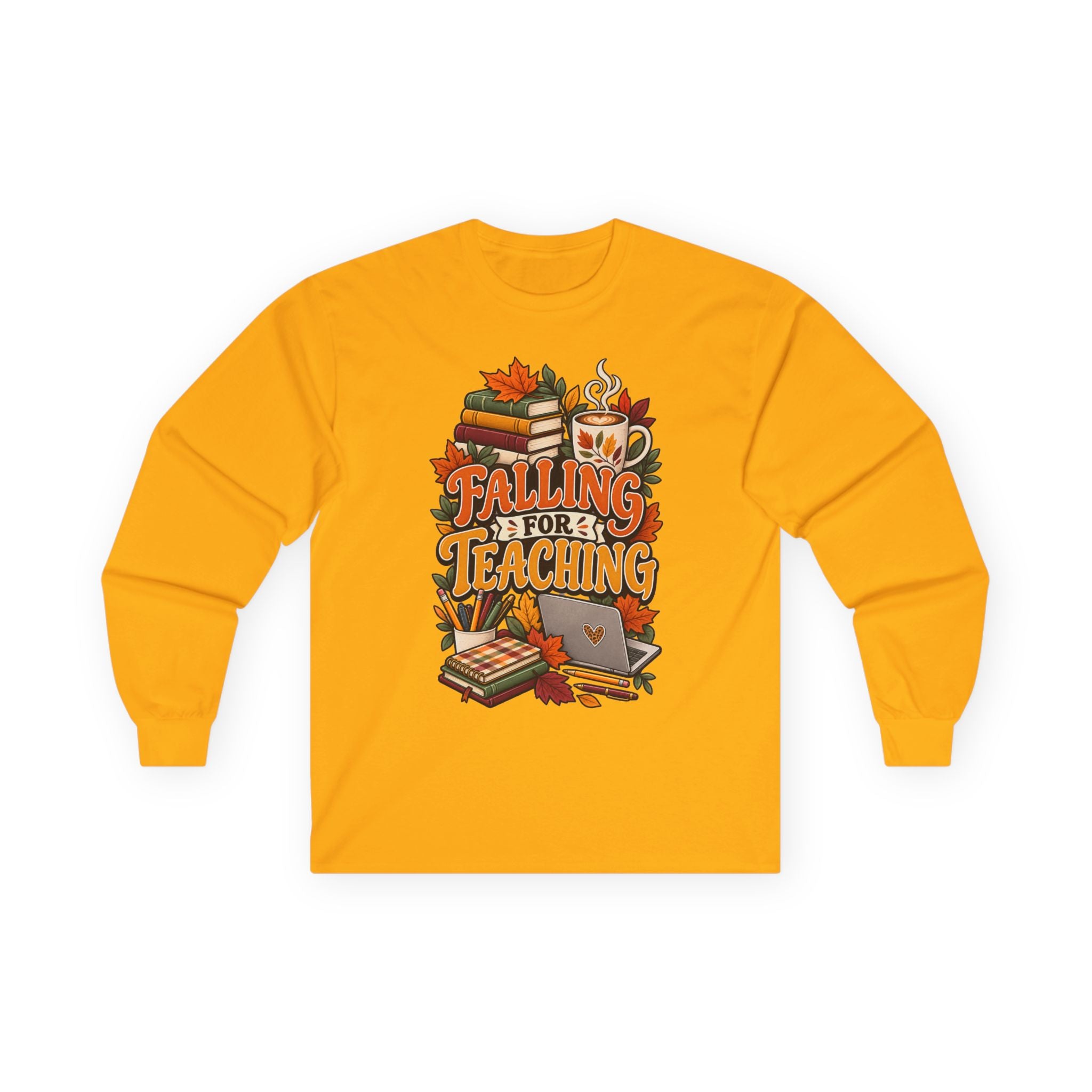 Long Sleeve Tee — "Falling for Teaching" Autumn Teacher Shirt