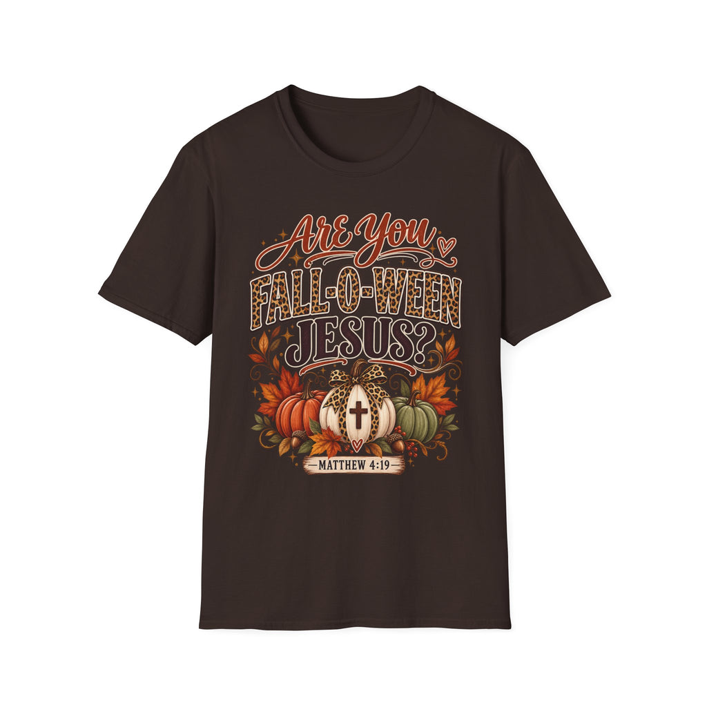 Are You Fall-O-Ween Jesus? T-Shirt — Christian Halloween Fall Graphic Tee