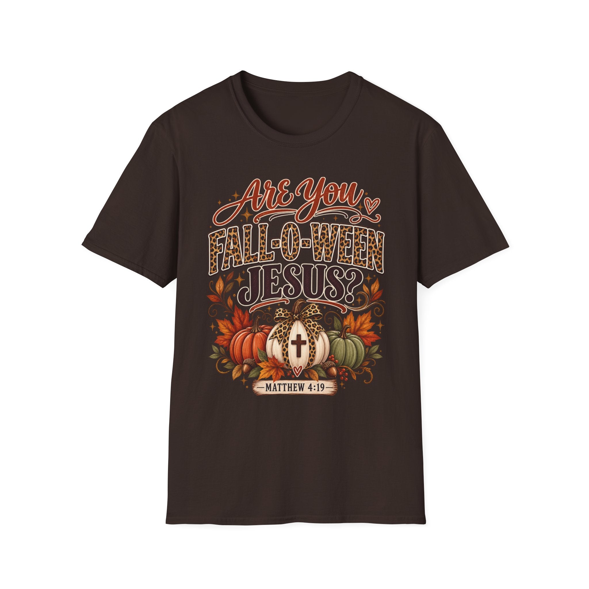 Are You Fall-O-Ween Jesus? T-Shirt — Christian Halloween Fall Graphic Tee