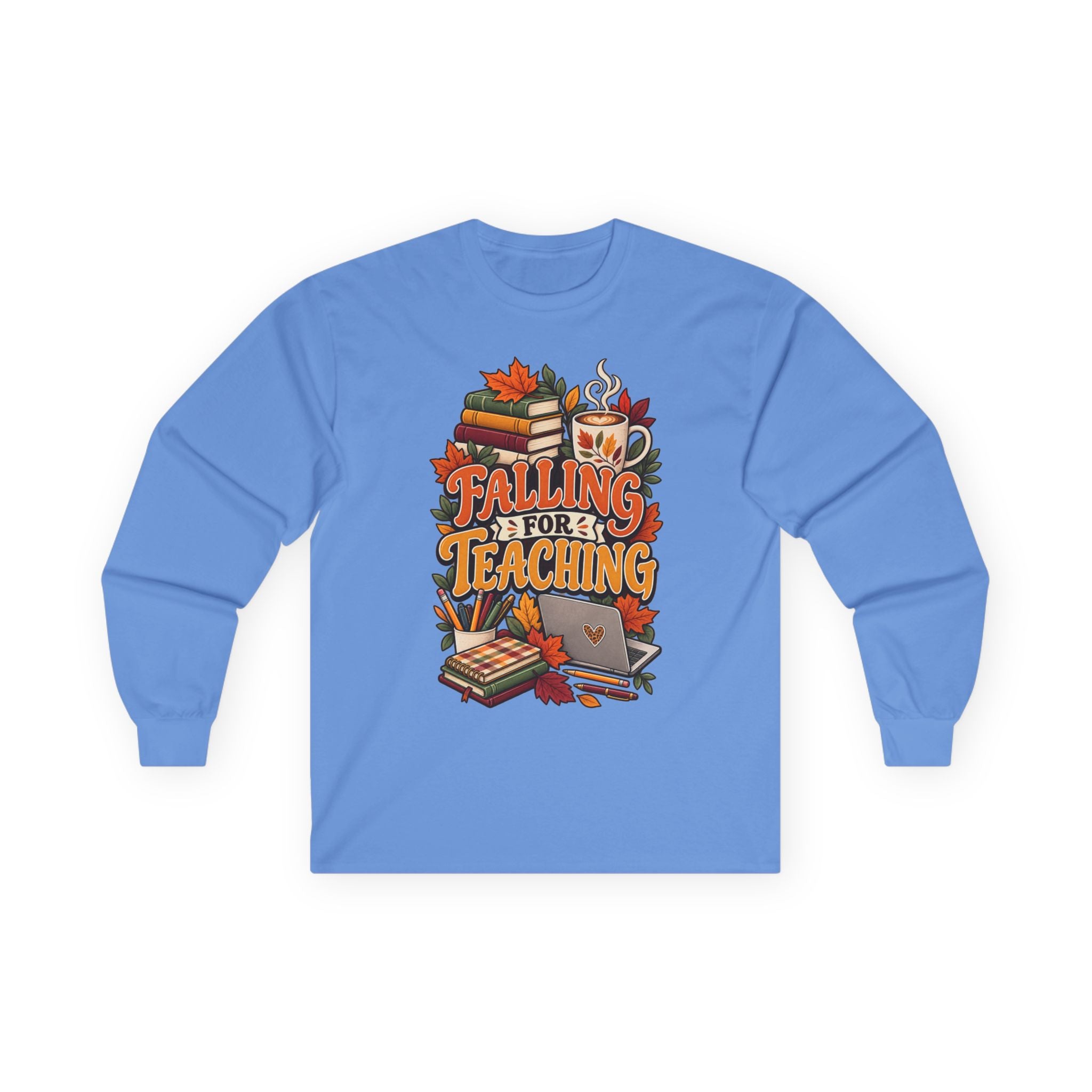 Long Sleeve Tee — "Falling for Teaching" Autumn Teacher Shirt