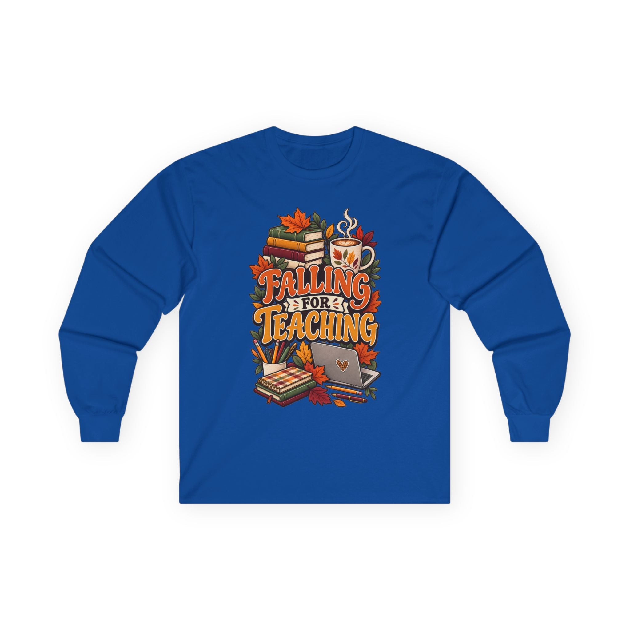 Long Sleeve Tee — "Falling for Teaching" Autumn Teacher Shirt